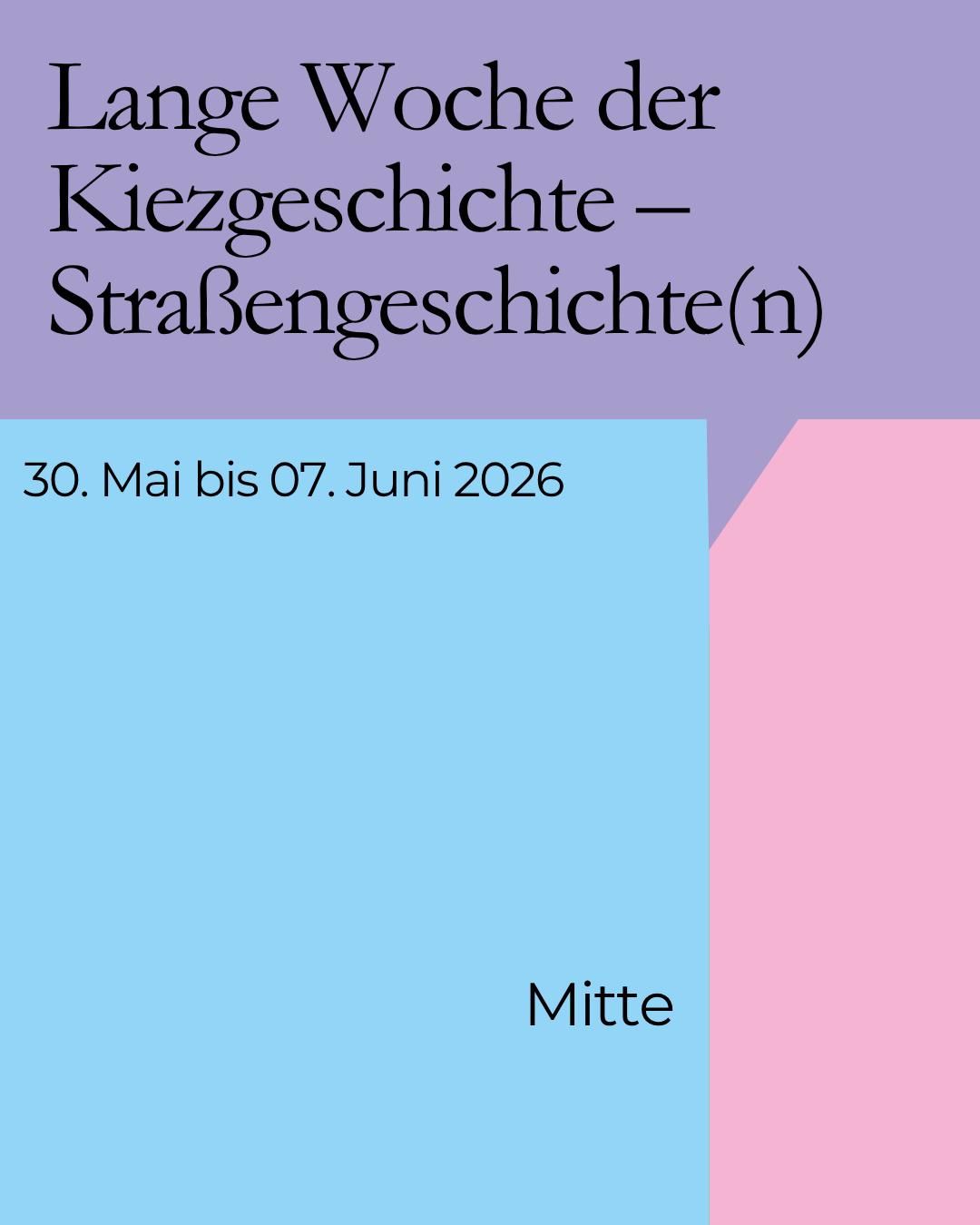Titelbild der "Lange Woche der Kiezgeschichte". Zu sehen ist der Titel auf einem Hintergrund von lilafarbenen Blöcken.